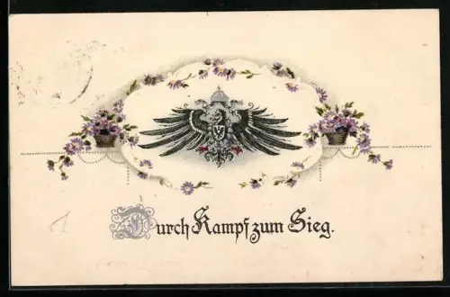 AK Durch Kampf zum Sieg., Wappen Deutsches Kaiserreich