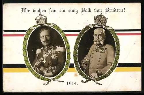 AK Wir wollen sein ein einig Volk von Brüdern!, Kaiser Wilhelm II. und Kaiser Franz Josef I. von Österreich, Zweibund
