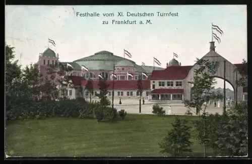 AK Frankfurt / Main, XI. Deutsches Turnfest, Blick auf die Festhalle