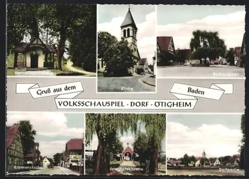 AK Ötigheim /Baden, Wendelinus-Kapelle, Kronnenstrasse, Kirche, Rathausplatz
