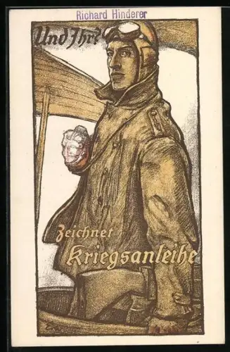 AK Pilot zeichnet Kriegsanleihe- und Ihr?, Propaganda 1. Weltkrieg