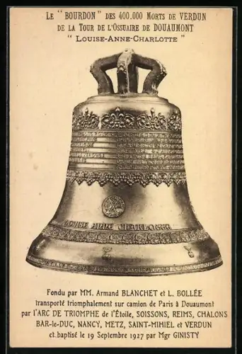 AK Douaumont, Le Bourdon de Verdun de la Tour de l'Ossuaire, Louise-Anne-Charlotte
