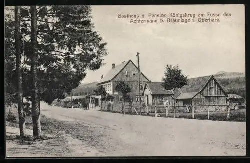 AK Braunlage i. Oberharz, Gasthaus und Pension Königskrug am Fusse des Achtermann