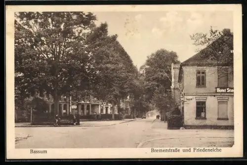 AK Bassum, Bremerstrasse, Friedenseiche, Hotel Stadt