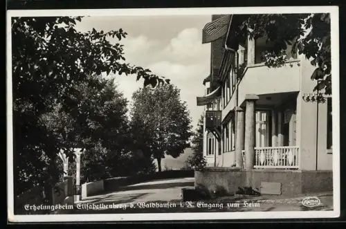 AK Waldhausen i. R., Erholungsheim Elisabethenberg, Eingang zum Heim