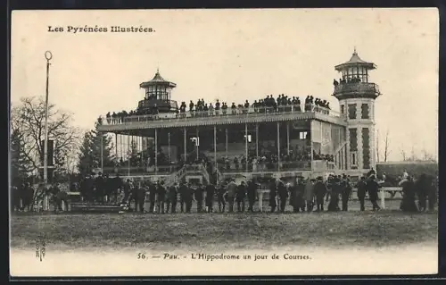 AK Pau /Les Pyrénées, L`Hippodrome un jour de courses