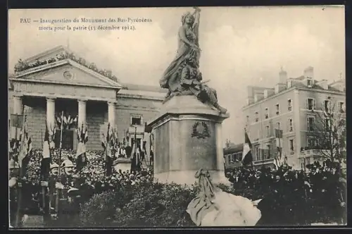 AK Pau, Inauguration du Monument des Bas-Pyrénées morts pour la patrie, 15 décembre 1912