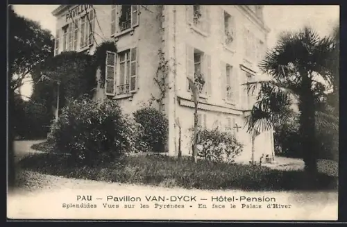AK Pau, Pavillon Van-Dyck, Hôtel-Pension, En face le Palais d`Hiver