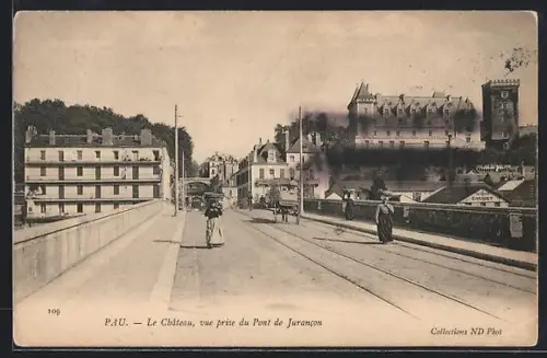 AK Pau, Le Château, vue prise du Pont de Jurancon