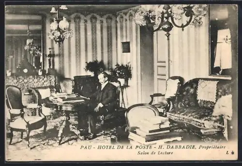 AK Pau, Hôtel de la Poste, H. Dabbadie, Propriétaire, Salon de Lecture