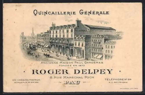 AK Pau, Quincaillerie Générale, Roger Delpey, 8 Rue Maréchal Foch