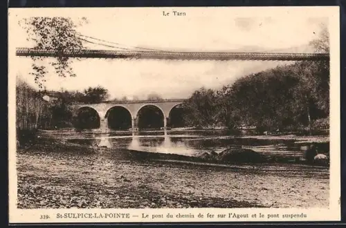 AK St-Sulpice-la-Pointe /Tarn, Le pont du chemin de fer sur l`Agout et le pont suspendu
