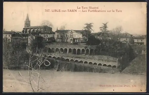 AK Lisle-sur-Tarn, Les Fortifications sur le Tarn