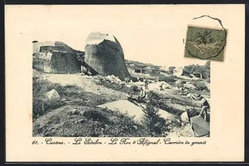 AK Castres /Le Sidobre, Le Roc d`Afégnal, Carrière de granit