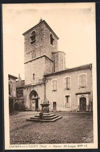 AK Castres-sur-l`Agout /Tarn, Clocher St-Jacques XIVe s