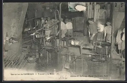 AK Carmaux, Verreries, Travail à la Main