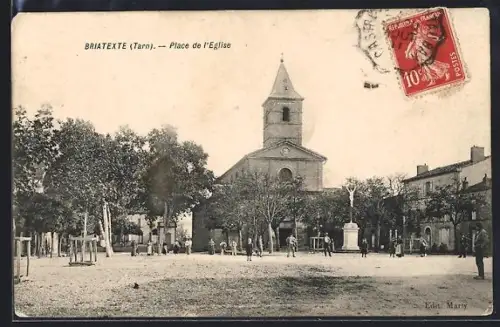 AK Briatexte /Tarn, Place de l`Eglise