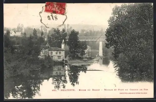 AK Briatexte, Bords du Dadou, Moulin et pont du Chemin de Fer