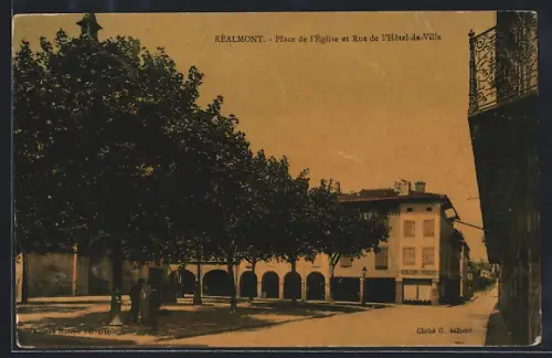 AK Réalmont, Place de l`Église et Rue de l`Hôtel-de-Ville