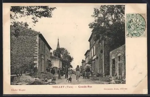 AK Teillet /Tarn, Grande-Rue animée avec habitants et bâtiments historiques