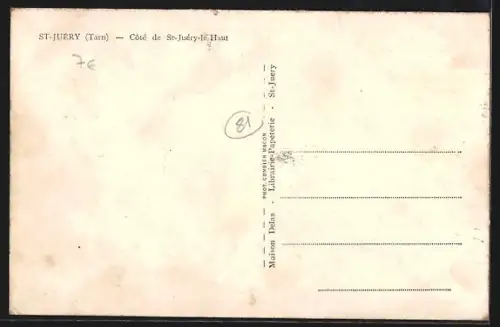 AK St-Juéry /Tarn, Côte de St-Juéry-le-Haut avec rue principale et église en arrière-plan
