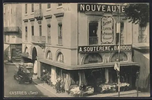 AK Castres /Tarn, Magasin de nouveautés A. Souterène & Bardou, angle de rue animé