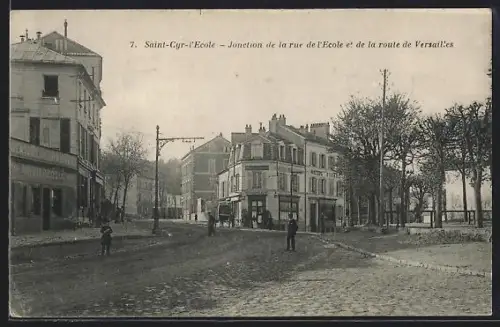 AK Saint-Cyr-l`École, Jonction de la rue de l`École et de la route de Versailles