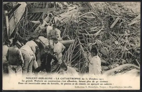AK Nogent-sur-Seine, La Catastrophe du 31 Octobre 1911