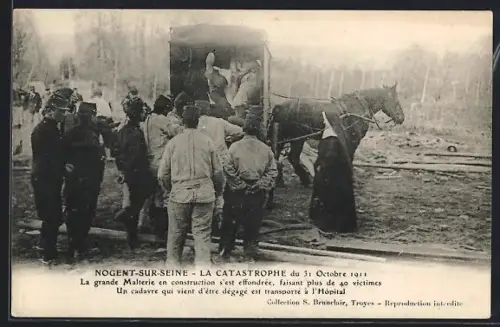 AK Nogent-sur-Seine, La Catastrophe du 31 Octobre 1911