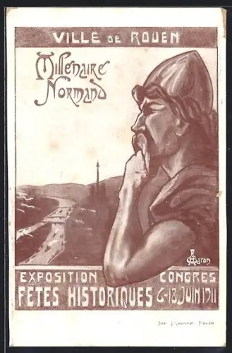 AK Rouen, Millenaire Normand 1911, Fetes Historiques, Exposition Congrès, Ausstellung