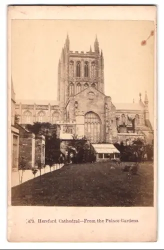 Fotografie F. Bedford, London, Ansicht Hereford, view from the Palace Garde to Hereford Cathedral