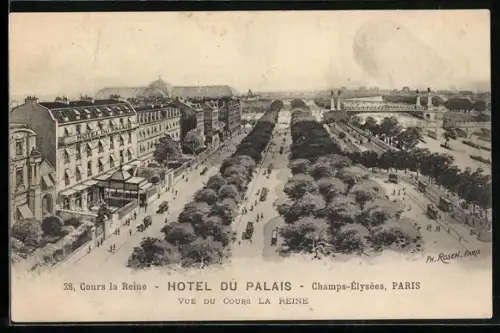 AK Paris, Champs-Elysees, Hotel du Palais, 28, Cours la Reine, Vue du Cours la Reine