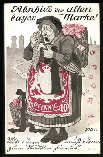 Künstler-AK P. O. Engelhard (P.O.E.): Abschied von der alten bayer. Marke!, weinende Greisin mit Briefmarkenschürze