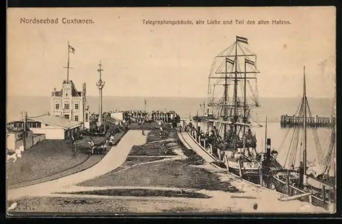 AK Cuxhaven, Telegraphengebäude, Alte liebe und Teil des alten Hafens