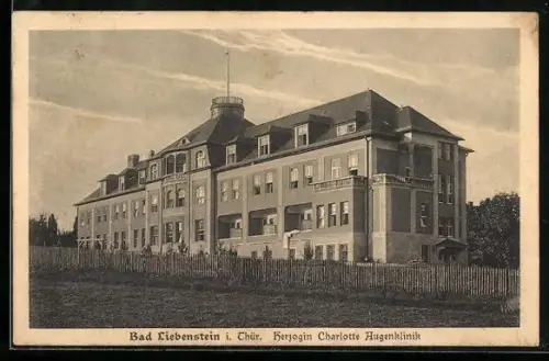 AK Bad Liebenstein i. Thür., Herzogin Charlotte Augenklinik von aussen