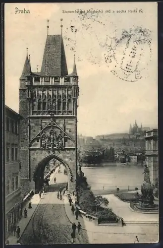 AK Prag, Altstädter Brückenthurm und Statue Karl IV.