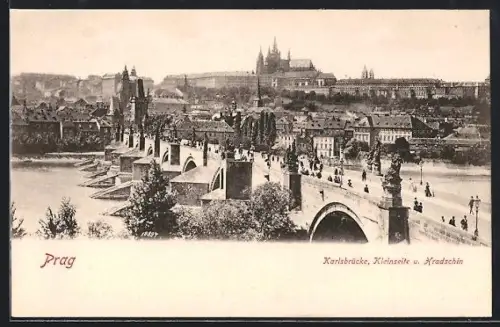 AK Prag / Praha, Karlsbrücke, Kleinseite und Hradschin