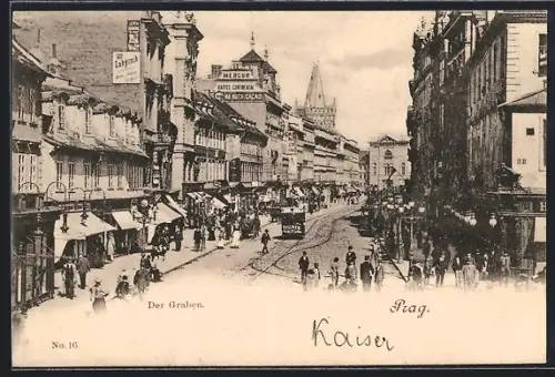 AK Prag / Praha, Der Graben mit Strassenbahn