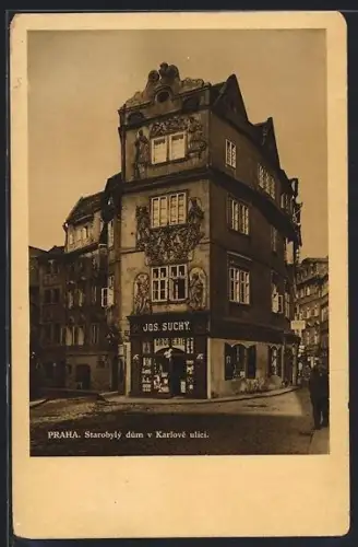 AK Prag / Praha, Starobylý dum v. Karlové ulici