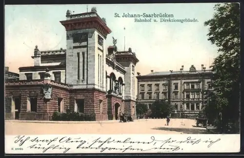 AK St. Johann /Saarbrücken, Bahnhof u. Direktionsgebäude