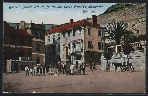 AK Gibraltar, Gunners Parade with H.M. the lateQueens Victoria`s Monument