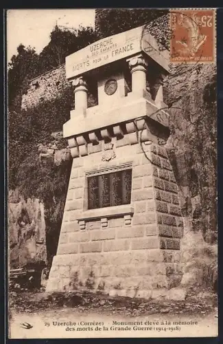 AK Uzerche /Corrèze, Monument élevé à la mémoire des morts de la Grande Guerre, 1914-1918
