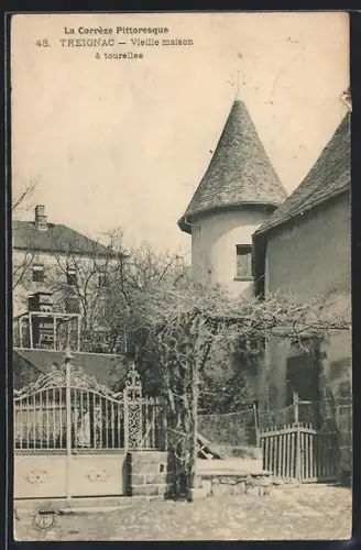 AK Treignac /Corrèze, Vieille maison à tourelles