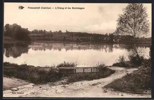AK Masseret /Corrèze, L`Étang et les Bertranges
