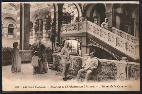 AK Le Mont-Dore, Intérieur de l`Établissement Thermal, L`Heure de la Cure