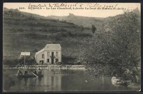 AK Murols /P.-de-D., Le Lac Chambon et La Dent du Marais à droite