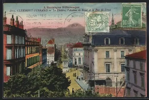 AK Clermont-Ferrand /Auvergne, Le Théâtre, l`Avenue de Royat et le Puy de Dôme