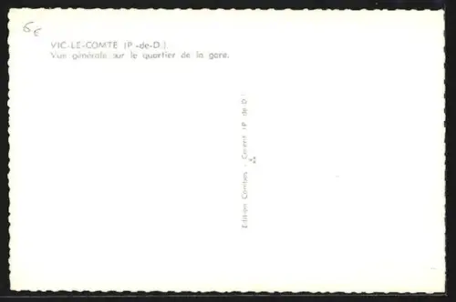 AK Vic-le-Comte /P.-de-D., Vue générale sur le quartier de la gare