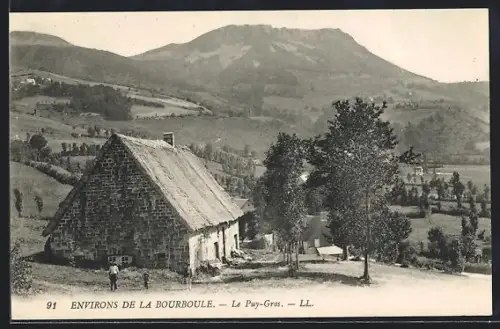 AK La Bourboule, Le Puy-Gros avec maison de campagne et paysage montagneux