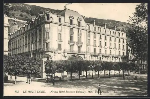 AK Le Mont-Dore, Nouvel Hôtel Sarciron-Rainaldy, facade avec vue sur les montagnes